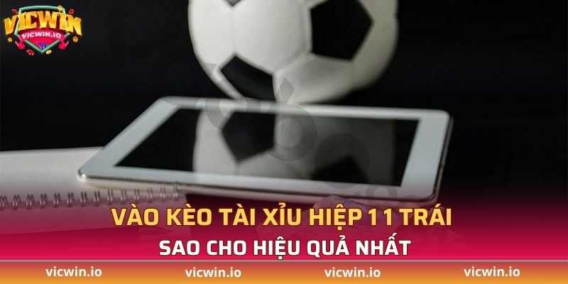Một vài mẹo để chọn kèo Tài Xỉu hiệp 1 1 trái là sao?