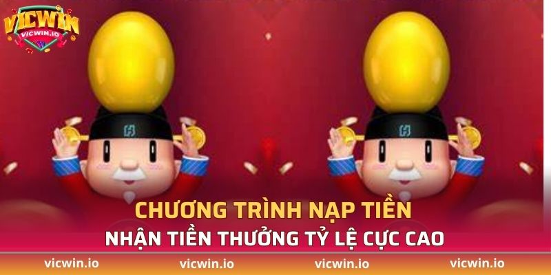 Nhận thưởng khi nạp tiền