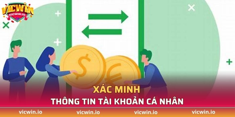 Đảm bảo xác minh đúng tài khoản