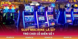 slot machine là gì