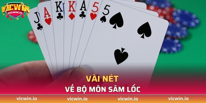 Vài nét về bộ môn sâm lốc