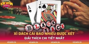 xì dách cái bao nhiêu được xét