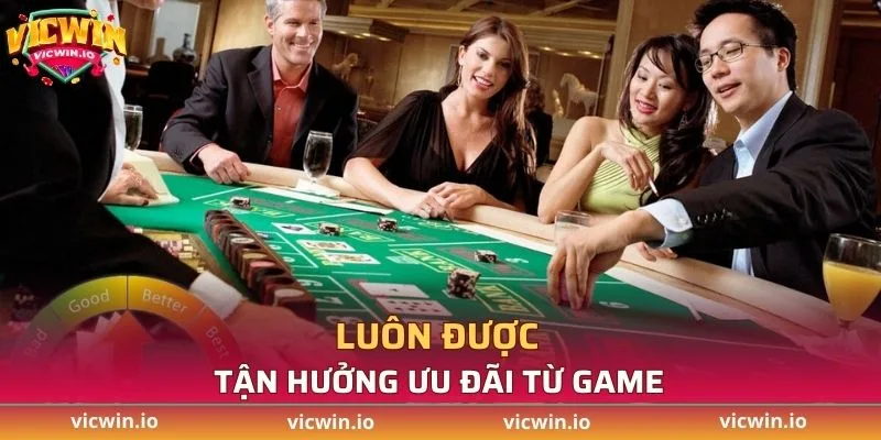Luôn được tận hưởng ưu đãi từ game