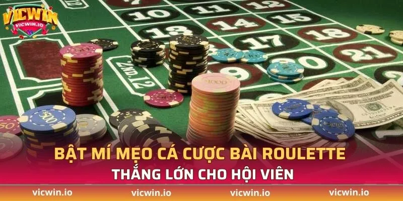 Bật mí mẹo cá cược bài Roulette thắng lớn cho hội viên