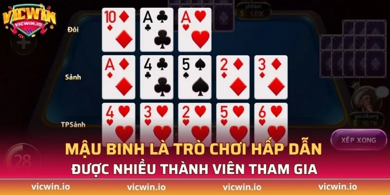 Mậu binh là trò chơi được nhiều thành viên tham gia