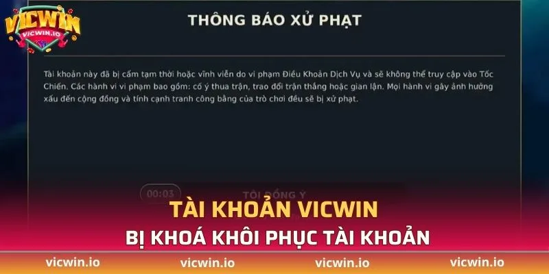 Tài khoản VICWIN bị khoá khôi phục tài khoản